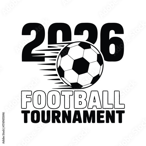 Football Soccer Tournament 2026 Vector Illustration Design