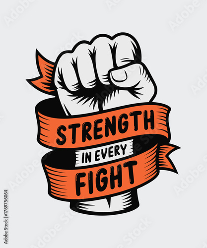 A clenched fist breaking through a ribbon with the words strength and fight
