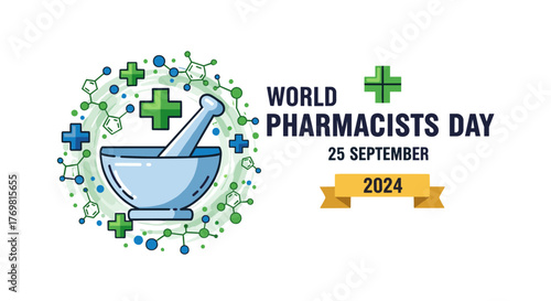 Vibrant vector illustration celebrating World Pharmacists Day on September 25, 2024, featuring a mortar and pestle surrounded by molecular structures, green and blue crosses, and abstract circular
