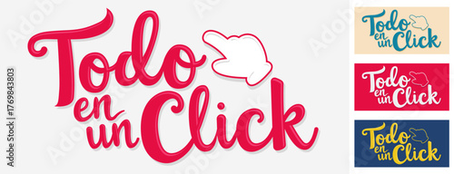 Todo en un click, Everything in one click spanish text store sale variety to buy in web comerce online shop promotional banner poster label