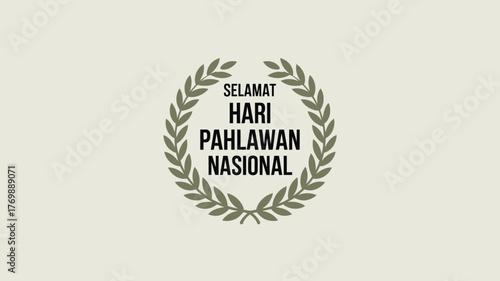 Selamat Hari Pahlawan Nasional Vector Design Indonesian Heroes Day Typography with Laurel Wreath