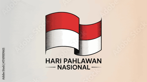 Hari Pahlawan Nasional Vector Design Indonesia National Heroes Day Illustration with Flag