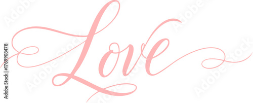 Love elegant calligraphy