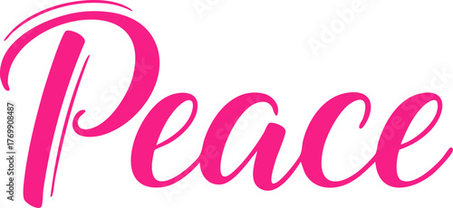 Peace motivational lettering