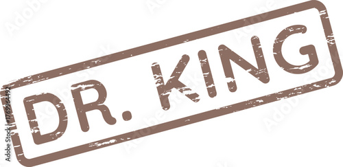 This textured brown stamp clearly displays the significant name Dr. King, indicating authority or official approval