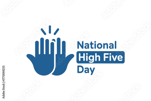 National high five day celebration with blue hands and text
