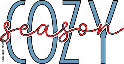 Cozy Season, Winter Season, Christmas Design