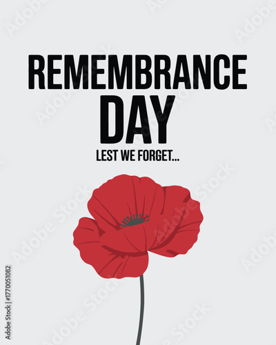 Remembrance Day Poppy Flower Tribute Lest We Forget Illustration