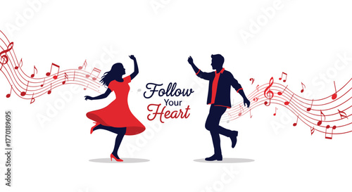 A silhouette couple dancing gracefully amidst a swirl of musical notes with the inspiring message \.