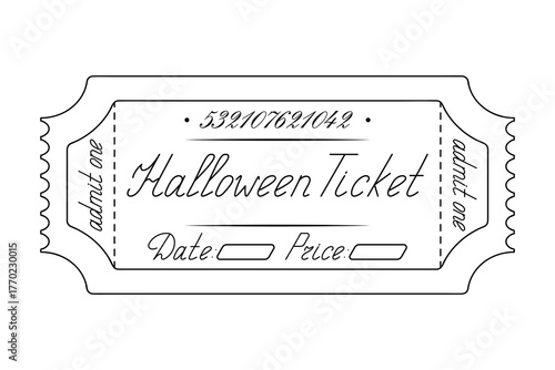 Halloween. Ticket admit one. Date and price are indicated. Sketch. Handwritten cursive lettering. Vector illustration. Tear-off ticket with a serial number. Outline on an isolated white background. 