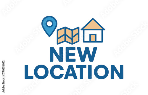 Flat vector banner design text NEW LOCATION supporting icons of pin map and house blue and beige tones isolated on white marketing approved bright palette with balanced saturation clean