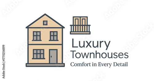 Flat vector banner design text Luxury Townhouses subtext Comfort Every Detail typography Raleway + Playfair Display icons of townhouse and balcony beige and gray palette isolated on white