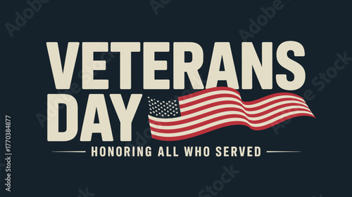 Veterans Day USA Flag Celebration Honoring All Who Served