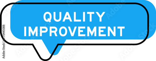 Speech banner and blue shade with word quality improvement on white background