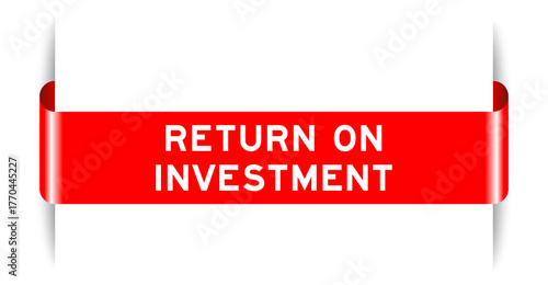 Red color inserted label banner with word return on investment on white background