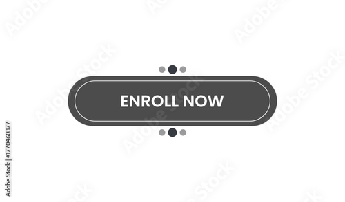 Dark gray button with white text enroll now and decorative dots