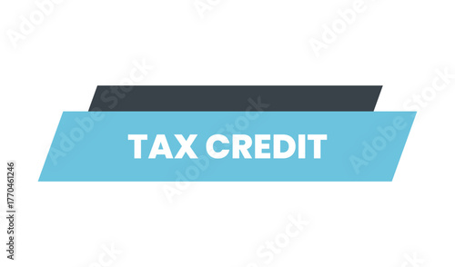 Tax credit financial concept graphic with blue banner