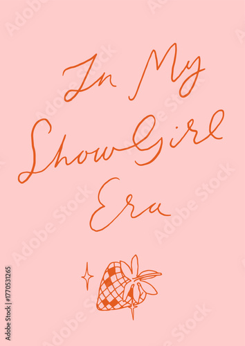 Photos In my showgirl era print design in trendy whimsical line art style
