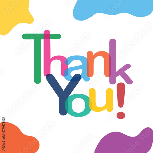 Art & IllBright colorful thank you typography design, playful overlapping letters with modern abstract shapes, cheerful appreciation greeting card illustration, fun vector art for social mediustration