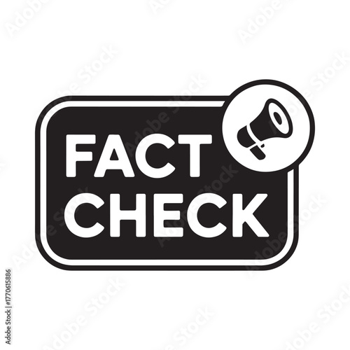 Fact check label icon with megaphone symbol for verification and truth