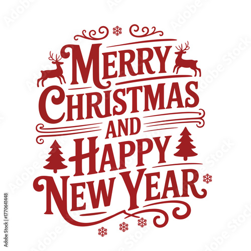 Festive Merry Christmas and Happy New Year Holiday Wishes with Decorative Design and Red Color Isolated on White Background for Greeting Cards