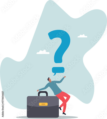 Asking business question to find answer or solution, speak out loud to get support for work problem.human life and situation.