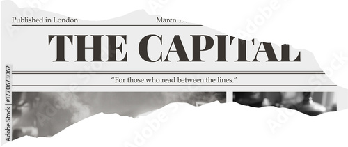 A torn newspaper about finance with the name ‘Capital’ on a transparent background.