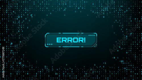 Digital error message on screen with binary code matrix. Hud vector graphic for technology, cyber security, or data concept.