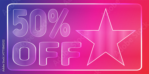 Vibrant neon glow sign announcing 50% off sale event with star graphic modern design for retail promotions vector banner background design