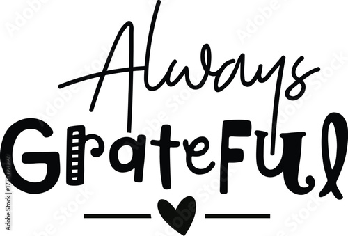 Always Grateful