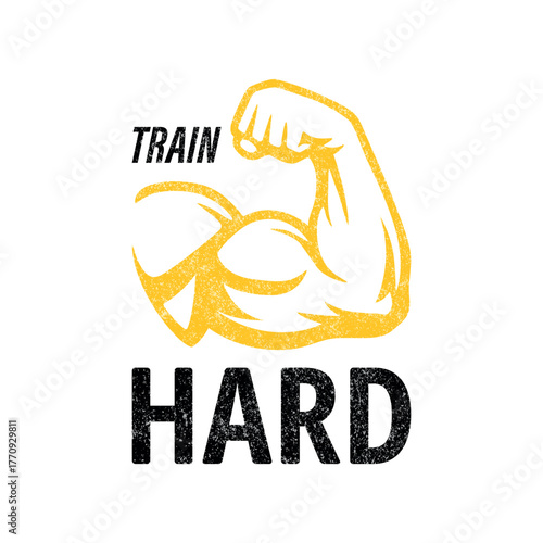 Vector Fitness Motivation Poster with Strong Arm and Text Train Hard. Gym Fitness Logo, Workout Emblem. Bodybuilding and Fitness Illustration. Strength Training Icon, Muscle Power Concept