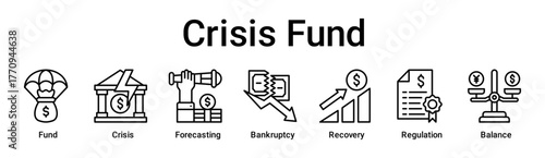 Crisis Fund banner web icon vector illustration concept for business with icon of Fund, Crisis, Forecasting, Bankruptcy, Recovery, Regulation.