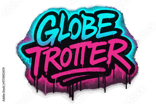 Neon Globe Trotter. Globe Trotter. neon graffiti lettering with glowing cyan and magenta edges, dripping spray