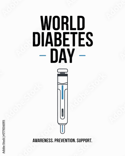 World Diabetes Day Poster with Insulin Pen and Awareness Message