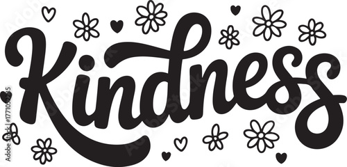 Hand drawn kindness typography with hearts and flowers whimsical design isolated on transparent background