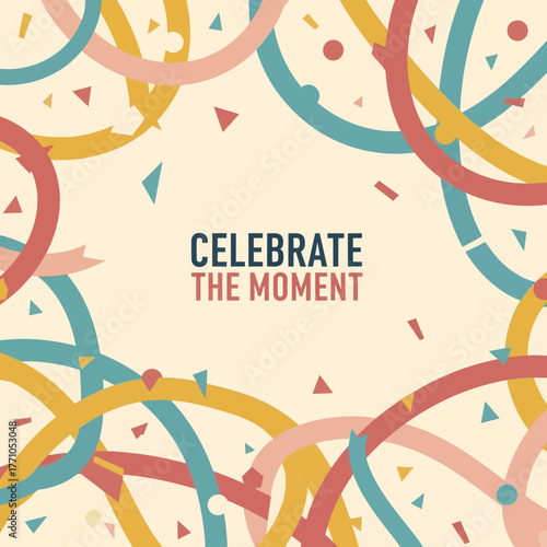 Celebrate The Moment A Confetti and Streamer Background