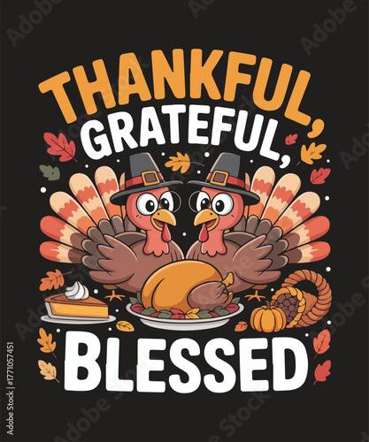 Thankful grateful blessed