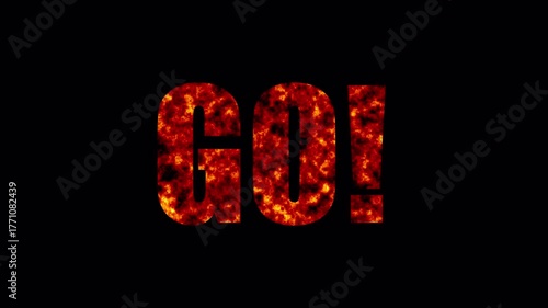 Fiery red set go text effect on a black background representing motivation action and a call to start something.