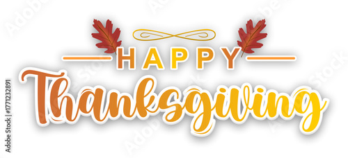Happy Thanksgiving typography with autumn oak leaves and ornate details