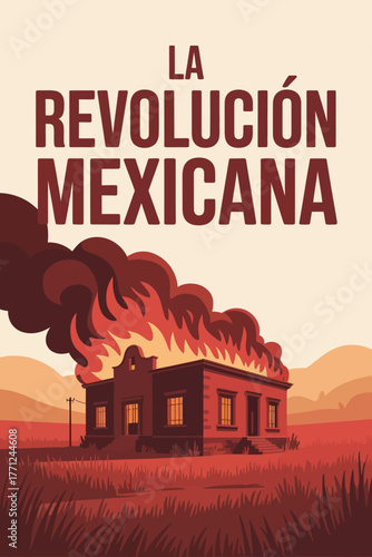 La Revolución Mexicana with Burning Building and Smoke Illustration
