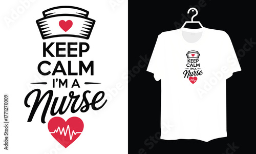 Keep Calm and Trust a Nurse Inspirational Typography Art with Red Heartbeat Icon