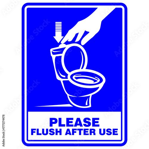 Please, flush after use, sign vector