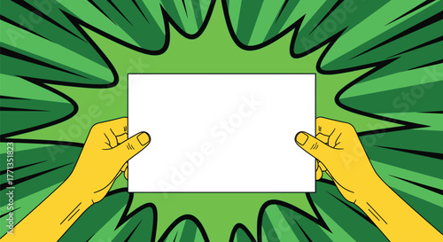 Yellow hands holding a blank white paper sheet against a vibrant green comic book style burst background.