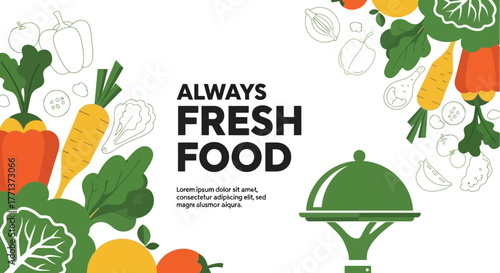 Always Fresh Food A Colorful and Delicious Illustration with Fresh Ingredients and Design Elements