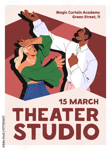 Event poster design of theater performance. Advertising template of acting skills class, studio of performers. Theatrical artists, actress and actor play roles on stage. Flat vector illustration