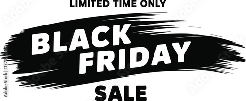 Black friday sale limited time offer brush stroke design