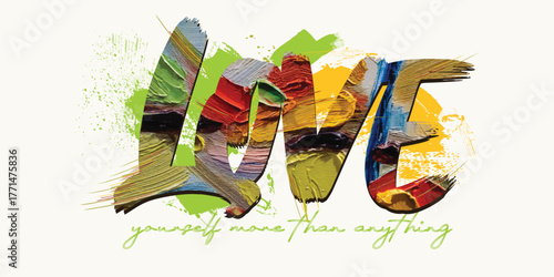 LOVE slogan. Colorful typographic text with oil paint strokes. LOVE word design with vector graffiti. graffiti slogan print, Urban typography hipster street art, art tees.eps10