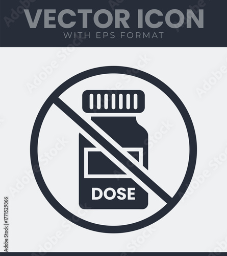 No dose icon vector art sign for medicine and health awareness