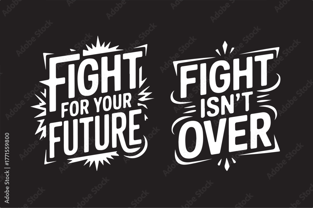 Obraz premium Motivational quote, inspirational quote, typography design, t shirt quote, positive vibes, uplifting message, motivation shirt, inspirational shirt, quote svg, graphic tee design, modern typography, 