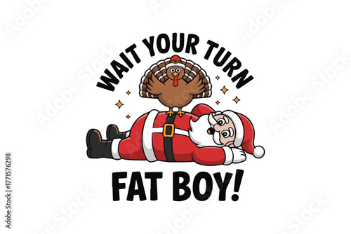 Funny santa claus exhausted after christmas tired fat boy wait your turn festive humor holiday season celebration